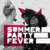 Various Artists - Summer Party Fever