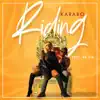 Karabo - Riding (feat. Dr Sid) - Single